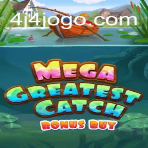 MegaGreatestCatchBonusBuy: Um Guia Completo